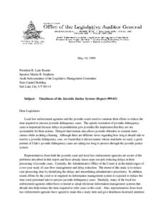 May 18, 1999  President R. Lane Beattie Speaker Martin R. Stephens Audit Subcommittee of the Legislative Management Committee State Capitol Building