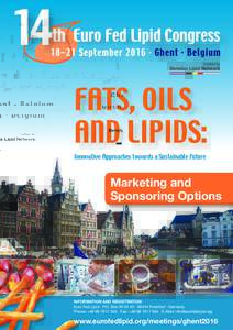 hosted by  Benelux Lipid Network Fats, Oils and Lipids: