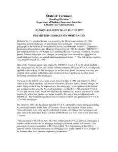 State of Vermont Banking Division Department of Banking, Insurance, Securities & Health Care Administration BANKING BULLETIN NO. 19 JULY 23, 1997