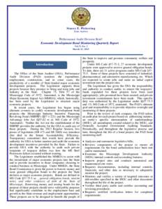 Stacey E. Pickering State Auditor Performance Audit Division Brief: Economic Development Bond Monitoring Quarterly Report Vol. 9, No. 1