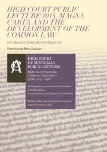 High Court Public Lecture 2015, Magna Carta and the Development of the Common Law Introduced by Justice Kenneth Hayne AC
