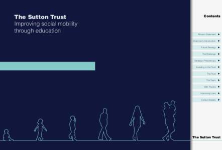 The Sutton Trust Improving social mobility through education Contents
