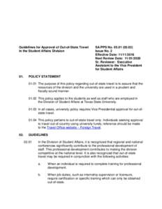 Guidelines for Approval of Out-of-State Travel in the Student Affairs Division 01.  SA/PPS No)