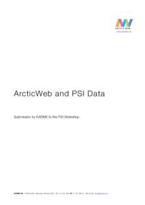 www.arcticweb.com  ArcticWeb and PSI Data Submission by KADME to the PSI Workshop  KADME AS