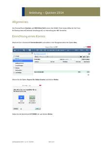 Anleitung – Quicken 2014 Allgemeines Die Finanzsoftware Quicken und WISO Mein Geld nutzen den DDBAC Client (www.ddbac.de) der Firma B+S Banksysteme AG [ehemals DataDesign AG] zur Herstellung des HBCI Kontaktes.  Einric