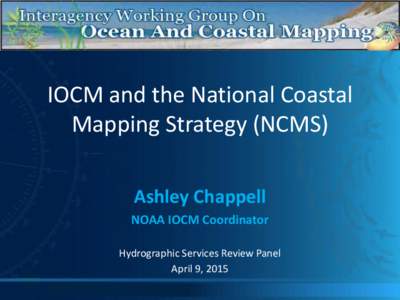 Interagency Working Group on Ocean and Coastal Mapping Technical Workshop