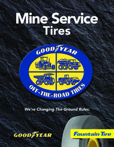 Transport / Radial tire / Tread / Goodyear Tire and Rubber Company / Run-flat tire / Retread / 6S / Tires / Mechanical engineering / Technology