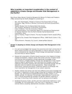 Why is gender an important consideration in the context of adapting to climate change and Disaster Risk Management in the Pacific? Hona Holan-Hako Women Collective (Bougainville Women for Peace and Freedom) (PNG) represe