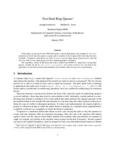 Fast Dual Ring Queues⇤ Joseph Izraelevitz Michael L. Scott  Technical Report #990