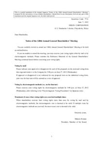 This is a partial translation of the original Japanese “Notice of the 148th Annual General Shareholders’ Meeting” prepared for the convenience of non-resident shareholders. Should there be any discrepancy between a