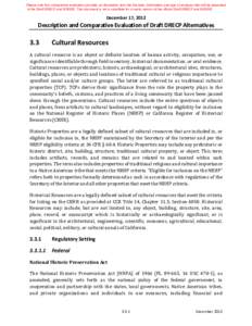 Please note this comparative evaluation provides an illustrative view into the data, information and type of analyses that will be presented in the Draft DRECP and EIR/EIS. This document is not a substitute for or early 