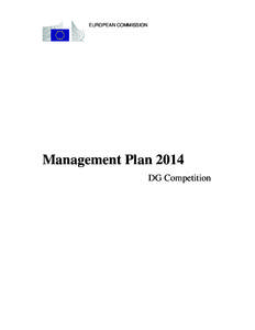 EUROPEAN COMMISSION  Management Plan 2014 DG Competition  Contents