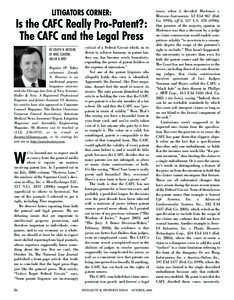 LITIGATORS CORNER:  Is the CAFC Really Pro-Patent?: The CAFC and the Legal Press BY JOSEPH N. HOSTENY, OF NIRO, SCAVONE,