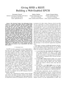 Giving RFID a REST: Building a Web-Enabled EPCIS Dominique Guinard Mathias Mueller