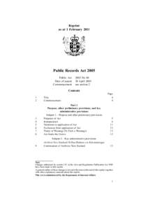 Reprint as at 1 February 2011 Public Records Act 2005 Public Act Date of assent