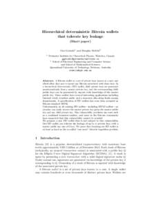 Hierarchical deterministic Bitcoin wallets that tolerate key leakage (Short paper) Gus Gutoski1 and Douglas Stebila2 1
