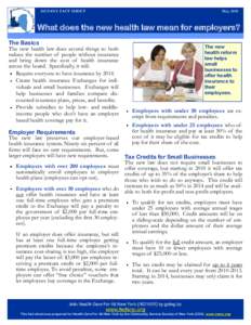 HCFANY FACT SHEET  May 2010 What does the new health law mean for employers? The Basics