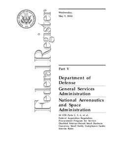 Law / Business / Contract law / United States administrative law / Service-Disabled Veteran-Owned Small Business / Government procurement in the United States / Federal Acquisition Regulation / HUBZone / Systems Engineering and Technical Assistance / Small Business Administration / Government / Code of Federal Regulations