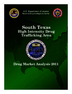 U.S. Department of Justice  National Drug Intelligence Center South Texas