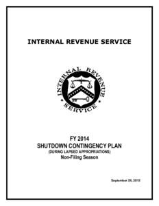 INTERNAL REVENUE SERVICE  FY 2014 SHUTDOWN CONTINGENCY PLAN (DURING LAPSED APPROPRIATIONS)