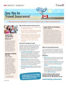 Say Yes to Travel Insurance! Why should I purchase travel insurance? How much coverage do I need?