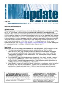 July[removed]Services and resources Getting started The Library’s Legal Information Access Centre (LIAC) provides access to information about the law for the community. The centre has produced a guide designed to assist 