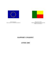 REPUBLIQUE DU BENIN MINISTERE DES FINANCES ET DE L’ECONOMIE ORDONNATEUR NATIONAL UNION EUROPEENNE DELEGATION DE LA COMMISSION EUROPEENNE