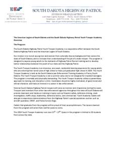 SOUTH DAKOTA HIGHWAY PATROL DIVISION HEADQUARTERS 118 West Capitol Avenue ∙ Pierre, South Dakota[removed]Telephone: 605∙773∙3105 Fax: 605∙773∙6046 Web: dps.sd.gov/enforcement/highway_patrol/