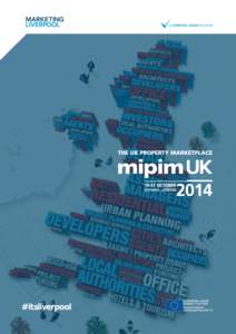 Reed MIDEM are holding the first MIPIM UK inThey anticipate that it will include: •	 Over 100 exhibition stands •	 Over 3000 attendees •	 Conference sessions •	 Networking opportunities