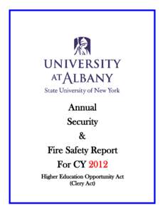 Annual Security & Fire Safety Report For CY 2012 Higher Education Opportunity Act