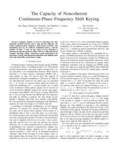 The Capacity of Noncoherent Continuous-Phase Frequency Shift Keying Shi Cheng, Rohit Iyer Seshadri, and Matthew C. Valenti
