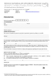 DG VII Sécurité sociale d’outre-mer – Service Assurés actifs Numéro de compte : C.P. IBAN : BE56 - BIC : PCHQBEBB Correspondants : Serge Prumont Didier Nys