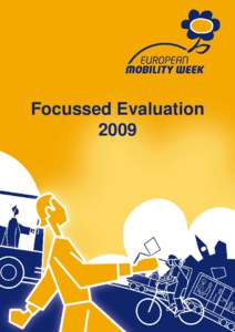 Focussed Evaluation 2009 European Info Point EUROCITIES 1 Square de Meeûs