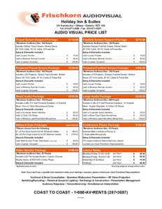 Holiday Inn & Suites 101 Kanata Ave • Ottawa • Ontario • K2T 1E6 Tel: 613•271•3550 • Fax: 613•271•3557 AUDIO VISUAL PRICE LIST Tripod Screen Support Package