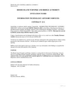 RHODE ISLAND TURNPIKE & BRIDGE AUTHORITY Jamestown, RI RHODE ISLAND TURNPIKE AND BRIDGE AUTHORITY INVITATION TO BID INFORMATION TECHNOLOGY ADVISORY SERVICES