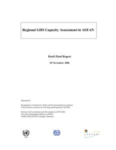 Regional GHS Capacity Assessment in ASEAN  Draft Final Report 20 November[removed]Prepared by: