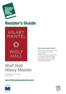 Wolf Hall / Hilary Mantel / Fludd / Thomas Wolsey / Beyond Black / A Place of Greater Safety / Oliver Cromwell / HarperCollins / A Change of Climate / English people / British people / British literature