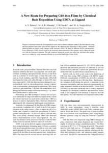 Brazilian Journal of Physics, vol. 34, no. 2B, June, A New Route for Preparing CdS thin Films by Chemical Bath Deposition Using EDTA as Ligand