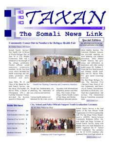 Somali people / Somali language / Somalia / Abdirahman Ahmed Ali Tuur / Arab League / Political geography / Africa