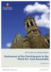 EU Centre for Global Affairs  Statement of the Participants in the Third EU-Asia Rountable 22 August 2014