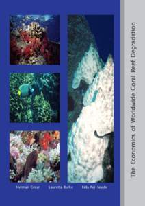 The Economics of Worldwide Coral Herman Cesar Lauretta Burke Lida Pet-Soede