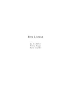 Deep Learning Ian Goodfellow Yoshua Bengio Aaron Courville  Contents