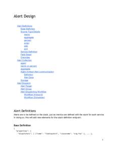 Alert Design Alert Definitions  Base Definition  Source Type Details  metric  aggregate 