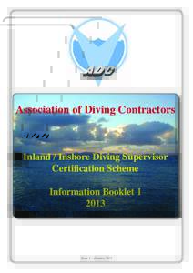 Association of Diving Contractors  Inland / Inshore Diving Supervisor Certification Scheme Information Booklet