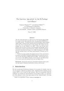 The function ’algo.glrnb’ in the R-Package ’surveillance’ Valentin Wimmer(1,2)∗ and Michael H¨ohle(1,[removed]Department of Statistics University of Munich, Germany (2) MC-Health - Munich Center of Health Scienc