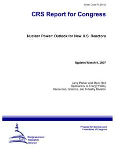 Nuclear Power: Outlook for New U.S. Reactors