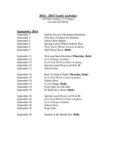 2014 – 2015 Yearly Activities (All Dates Subject To Change) (revisedSeptember 2014 September 2