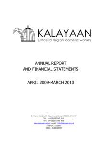 ANNUAL REPORT AND FINANCIAL STATEMENTS APRIL 2009-MARCH 2010 St. Francis Centre, 13 Hippodrome Place, LONDON, W11 4SF Tel: + 2942