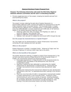 Regional Solutions Project Proposal Form Purpose: The following information will assist the Mid-Valley Regional Solutions Advisory Committee and RS Team in evaluating proposals. 1. Provide a brief description of the proj