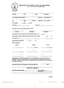 THLOPTHLOCCO TRIBAL TOWN OF OKLAHOMA APPLICATION FOR MEMBERSHIP Last Name  First